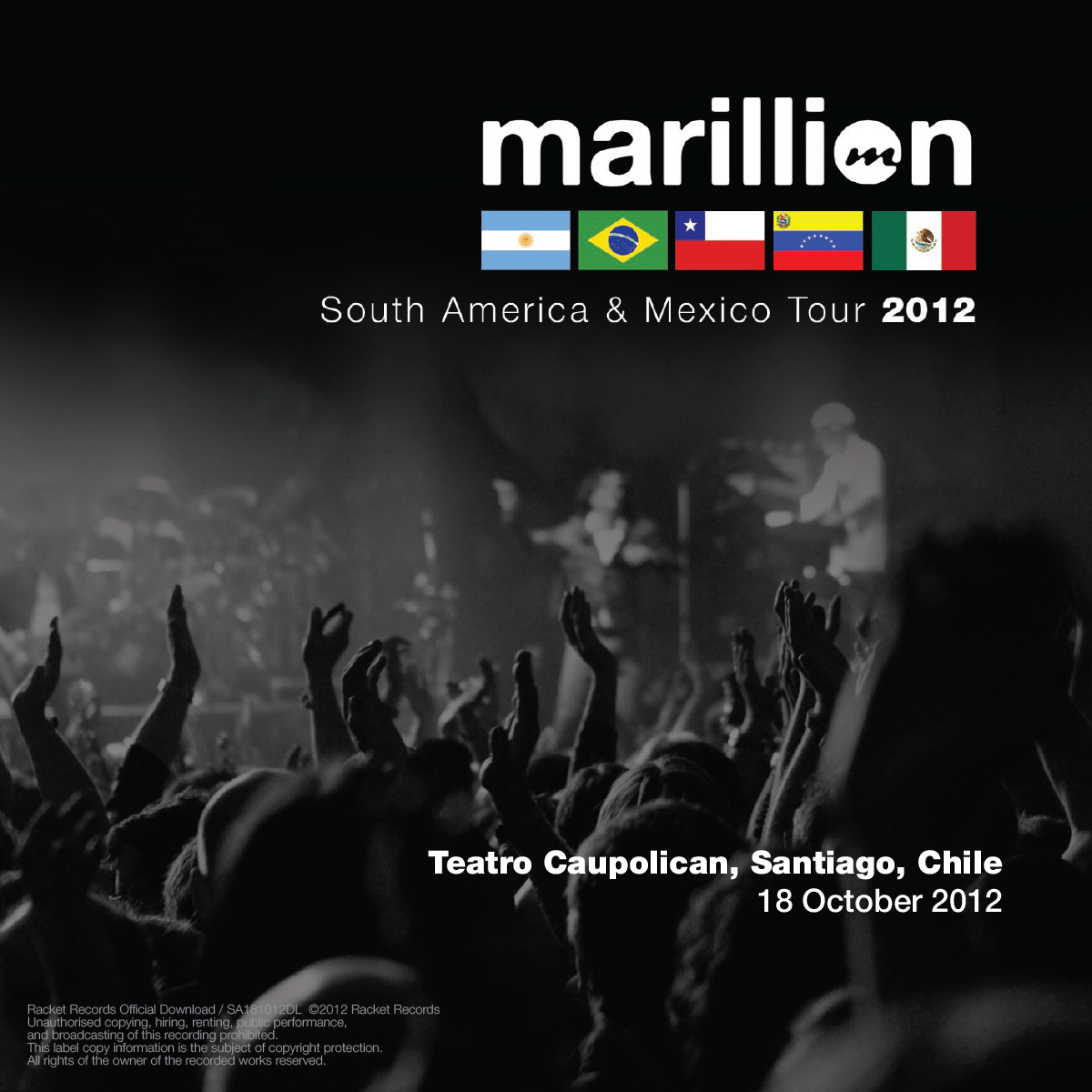 Caupolican, Santiago, CL<br>18th October 2012 Live Download 320kbps