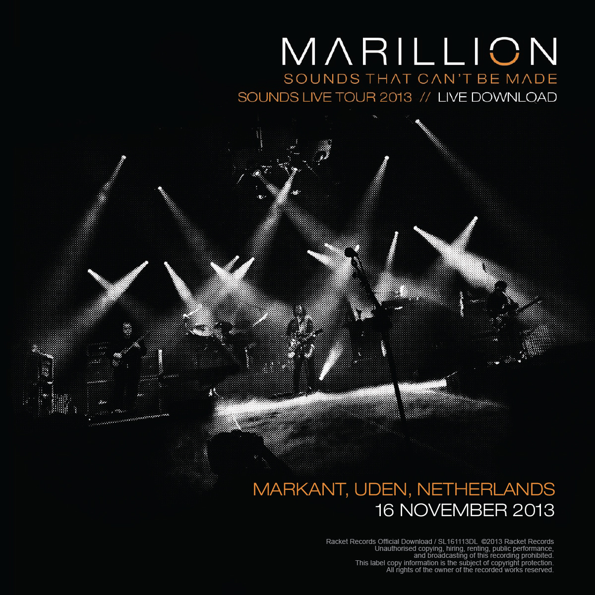 Markant, Uden, NL<br>16th November 2013 Live Download 320kbps