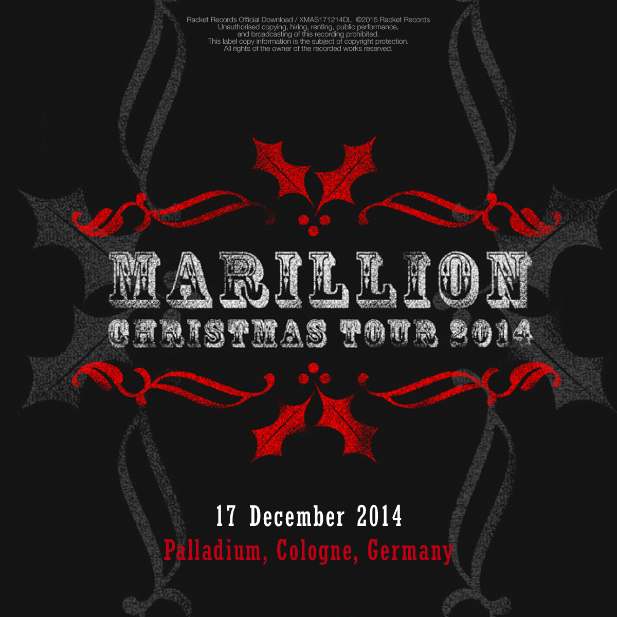Palladium, Koln, DE<br>17th December 2014 Live Download 320kbps