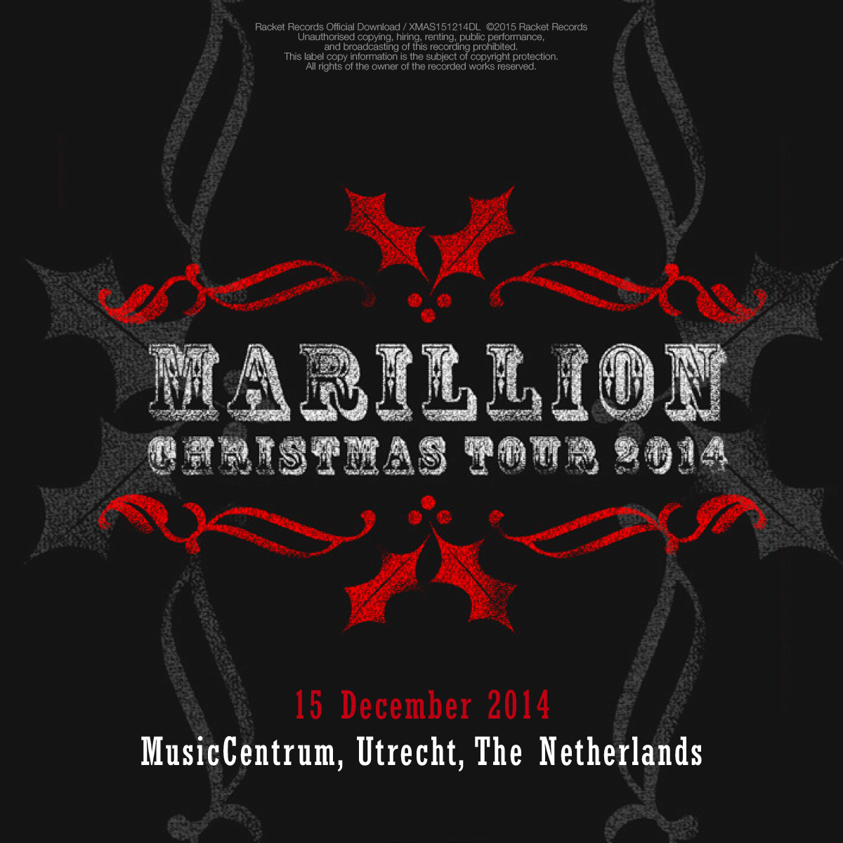 Tivoli Vredenburg, Utrecht, NL<br>15th December 2014 Live Download 320kbps